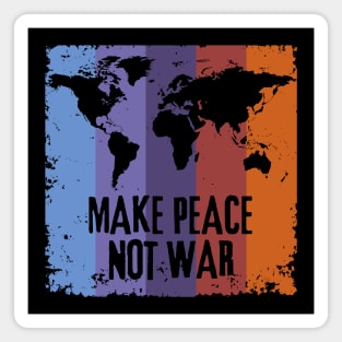 Make Peace Not War World Map Magnet